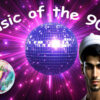 Music of the 90th